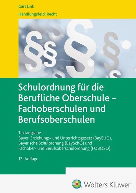 Schulordnung für die Berufliche Oberschule - Fachoberschulen und Berufsoberschulen, Buch