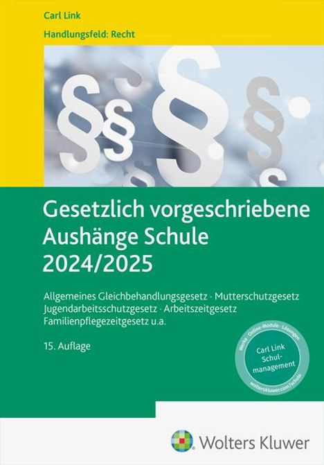 Gesetzlich vorgeschriebene Aushänge Schule 2024 / 2025, Buch