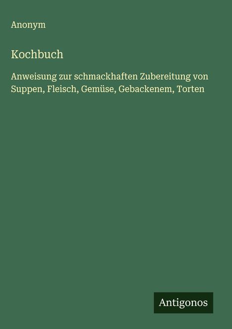 Anonym: Kochbuch, Buch
