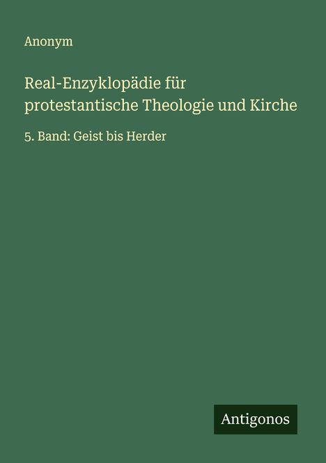 Anonym: Real-Enzyklopädie für protestantische Theologie und Kirche, Buch