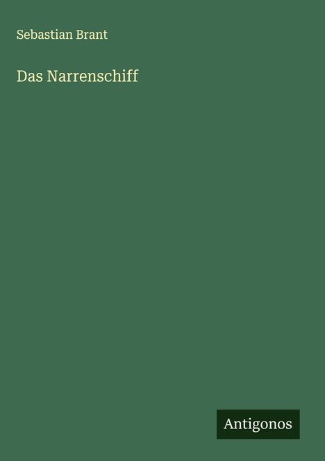 Sebastian Brant: Das Narrenschiff, Buch