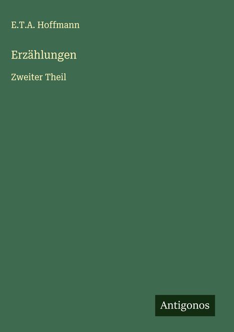 E. T. A. Hoffmann: Erzählungen, Buch