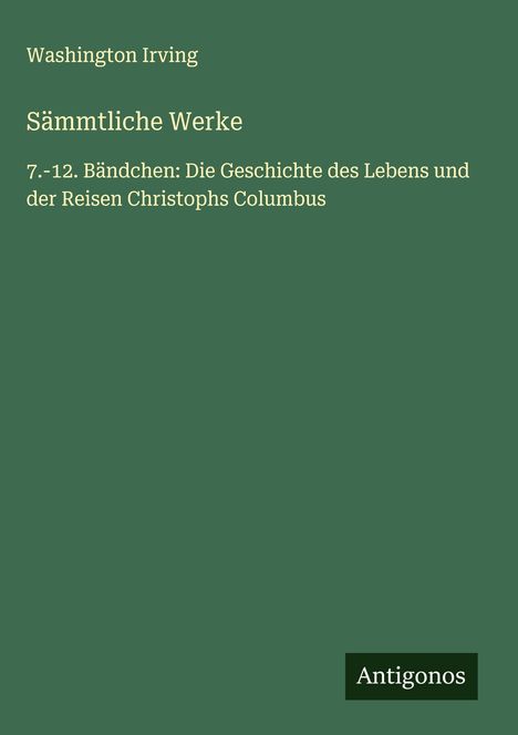 Washington Irving: Sämmtliche Werke, Buch