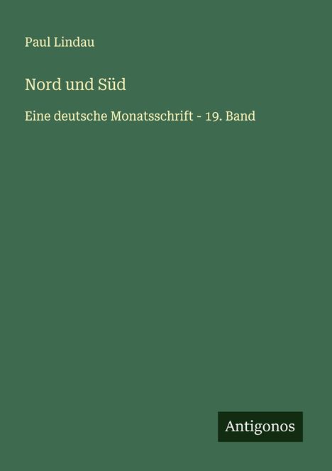 Paul Lindau: Nord und Süd, Buch