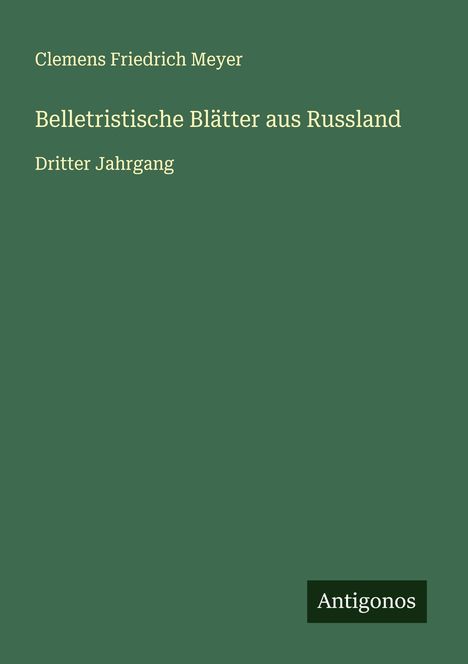 Clemens Friedrich Meyer: Belletristische Blätter aus Russland, Buch
