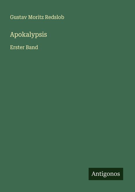 Gustav Moritz Redslob: Apokalypsis, Buch