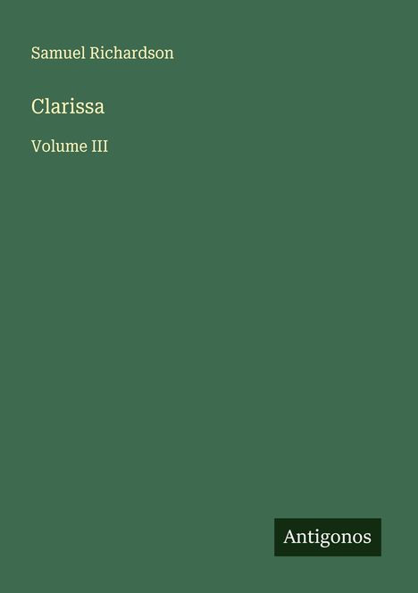Samuel Richardson: Clarissa, Buch
