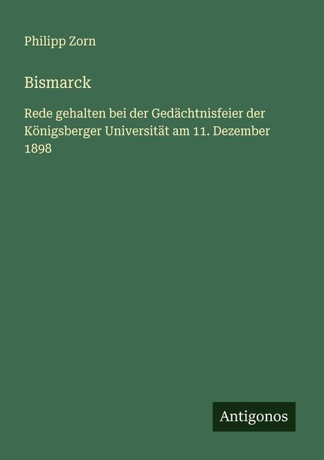 Philipp Zorn: Bismarck, Buch
