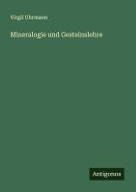 Virgil Uhrmann: Mineralogie und Gesteinslehre, Buch