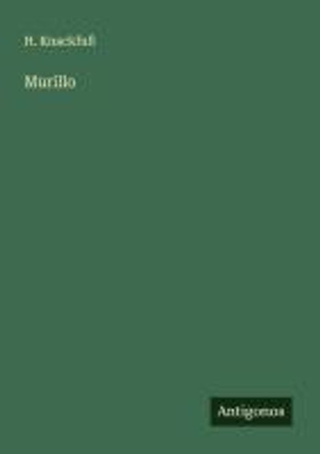 H. Knackfuß: Murillo, Buch