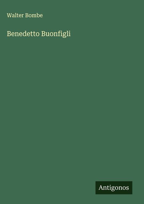 Walter Bombe: Benedetto Buonfigli, Buch
