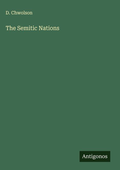 D. Chwolson: The Semitic Nations, Buch
