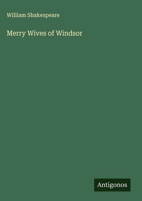 William Shakespeare: Merry Wives of Windsor, Buch