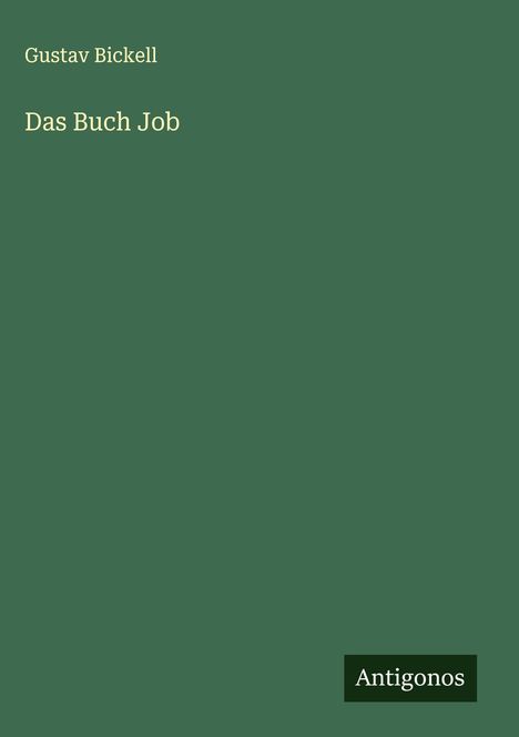 Gustav Bickell: Das Buch Job, Buch