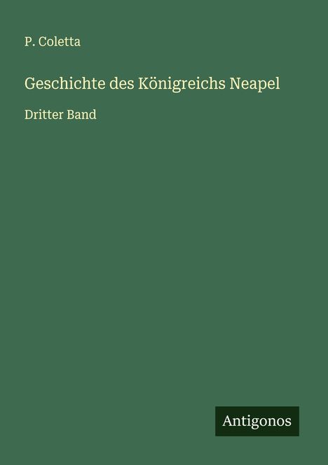 P. Coletta: Geschichte des Königreichs Neapel, Buch