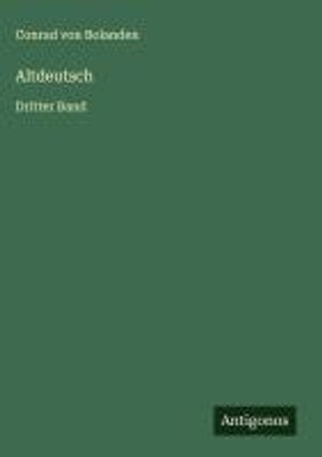 Conrad Von Bolanden: Altdeutsch, Buch
