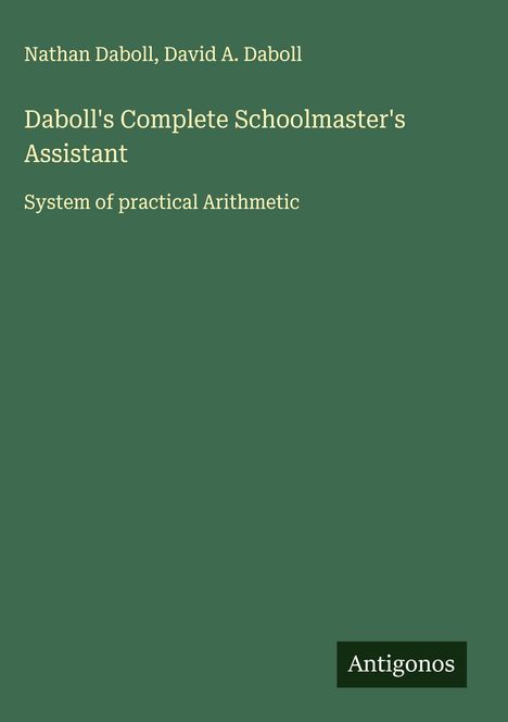 Nathan Daboll: Daboll's Complete Schoolmaster's Assistant, Buch