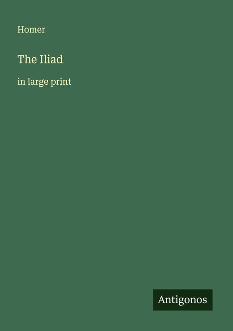 Homer: The Iliad, Buch