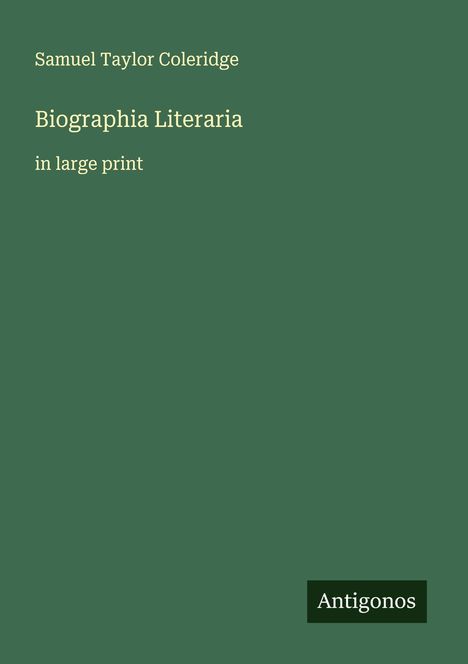 Samuel Taylor Coleridge: Biographia Literaria, Buch