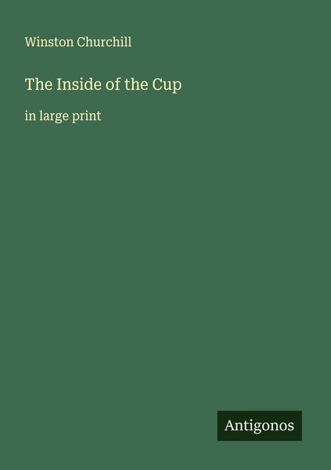 Winston Churchill: The Inside of the Cup, Buch