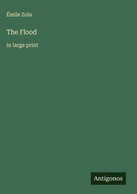 Émile Zola: The Flood, Buch