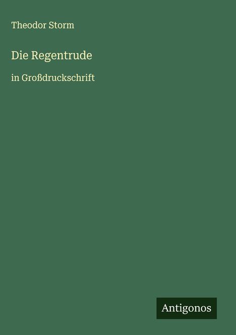 Theodor Storm: Die Regentrude, Buch