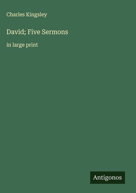 Charles Kingsley: David; Five Sermons, Buch