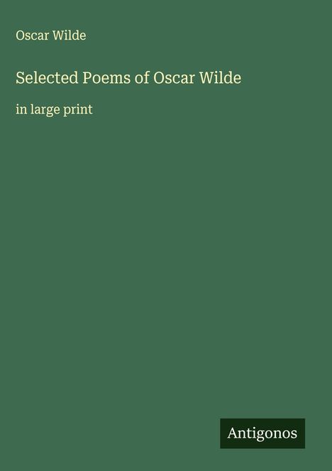 Oscar Wilde: Selected Poems of Oscar Wilde, Buch