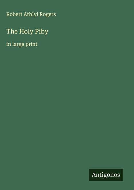 Robert Athlyi Rogers: The Holy Piby, Buch