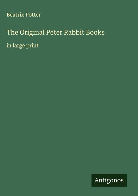 Beatrix Potter: The Original Peter Rabbit Books, Buch