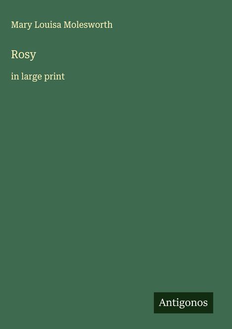 Mary Louisa Molesworth: Rosy, Buch