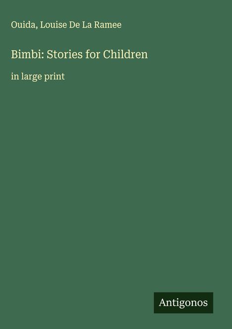 Ouida: Bimbi: Stories for Children, Buch