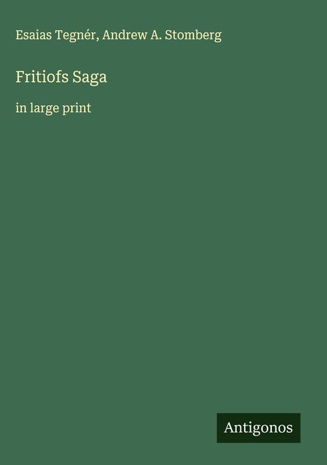 Esaias Tegnér: Fritiofs Saga, Buch