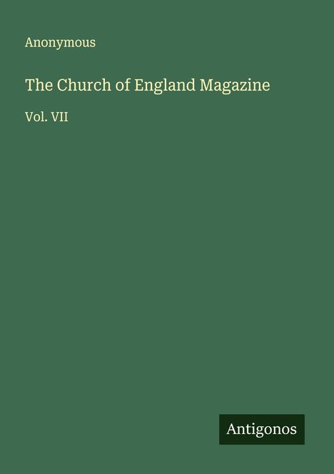 Anonymous: The Church of England Magazine, Buch