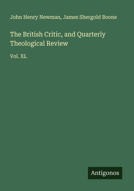 John Henry Newman: The British Critic, and Quarterly Theological Review, Buch