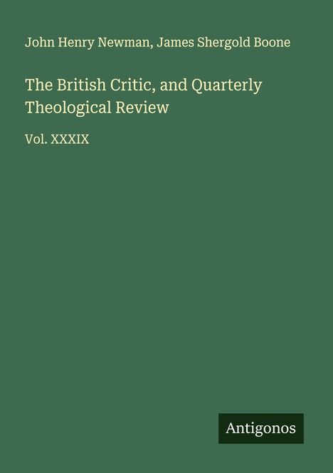 John Henry Newman: The British Critic, and Quarterly Theological Review, Buch