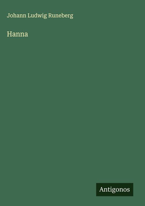 Johann Ludwig Runeberg: Hanna, Buch