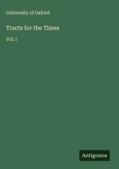 University Of Oxford: Tracts for the Times, Buch