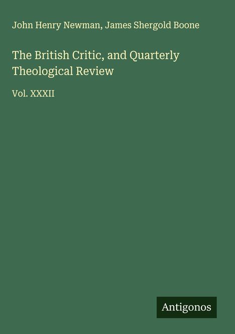 John Henry Newman: The British Critic, and Quarterly Theological Review, Buch