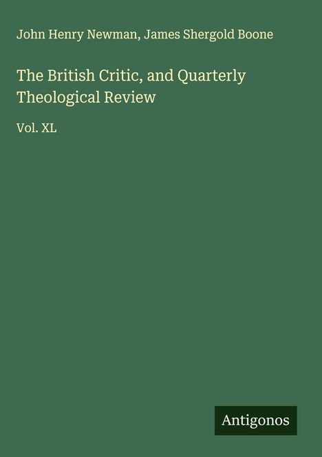 John Henry Newman: The British Critic, and Quarterly Theological Review, Buch