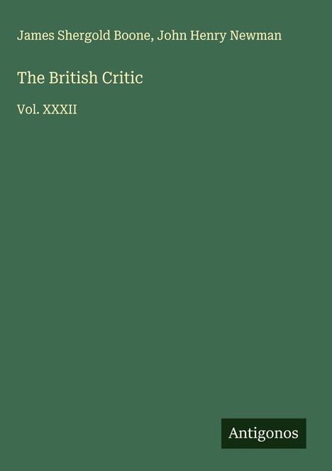 James Shergold Boone: The British Critic, Buch