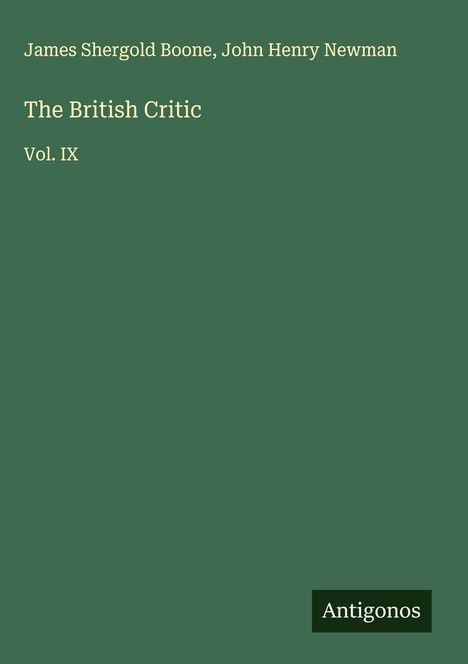 James Shergold Boone: The British Critic, Buch