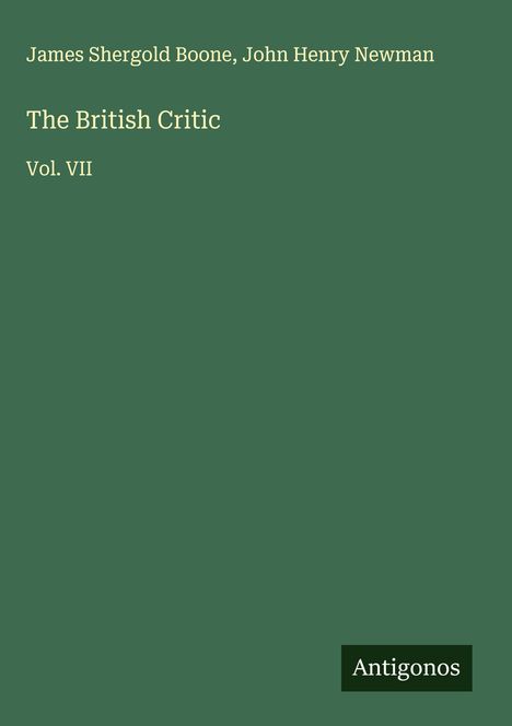 James Shergold Boone: The British Critic, Buch