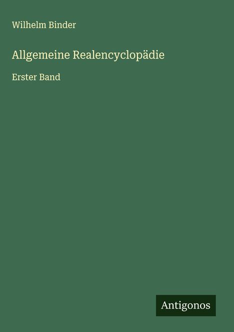 Wilhelm Binder: Allgemeine Realencyclopädie, Buch