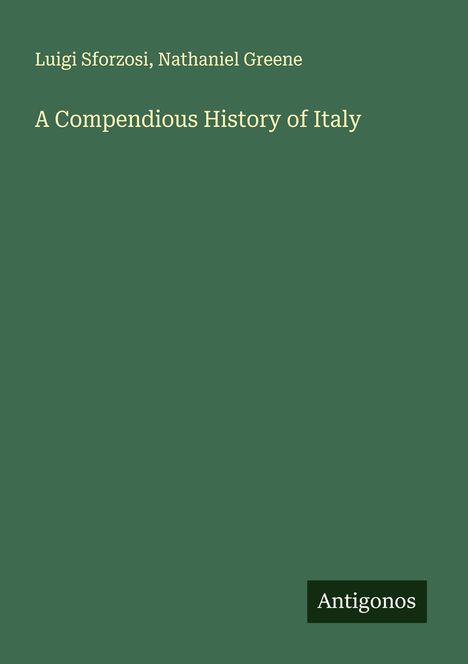 Luigi Sforzosi: A Compendious History of Italy, Buch