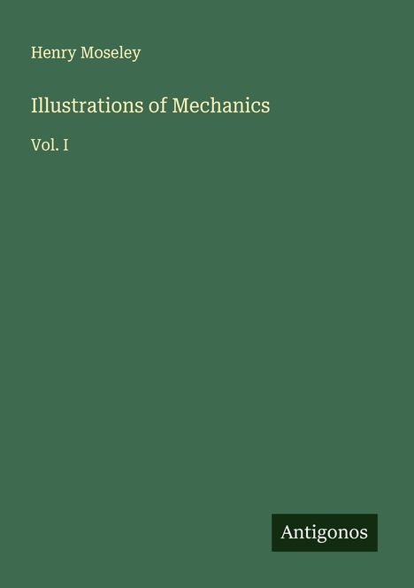 Henry Moseley: Illustrations of Mechanics, Buch