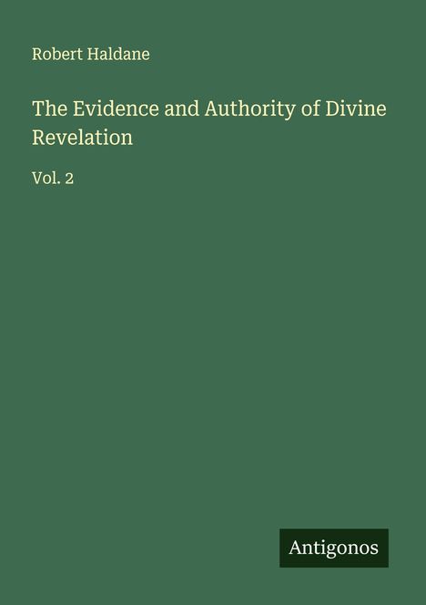 Robert Haldane: The Evidence and Authority of Divine Revelation, Buch