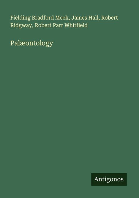 Fielding Bradford Meek: Palæontology, Buch