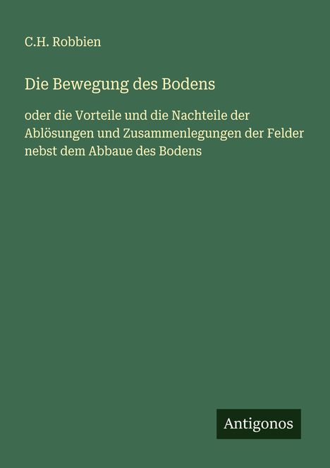 C. H. Robbien: Die Bewegung des Bodens, Buch