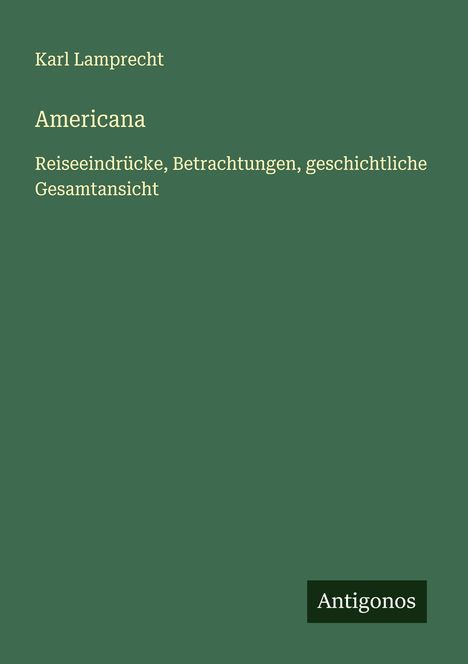 Karl Lamprecht: Americana, Buch